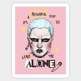 Leave me Alone Magnet